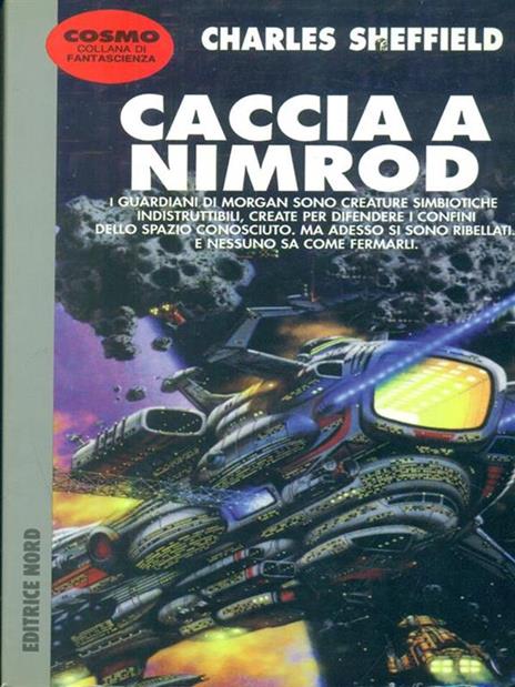 Caccia a Nimrod - Charles Sheffield - copertina