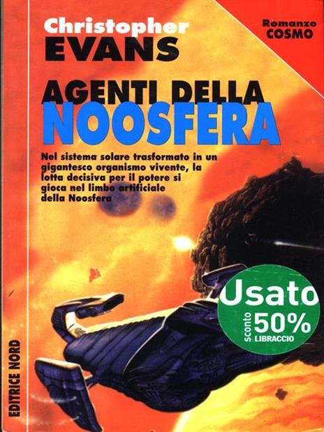 Agenti della Noosfera - Christopher Evans - 3