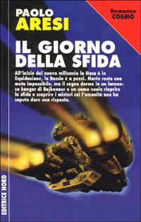 Il giorno della sfida - Paolo Aresi - copertina