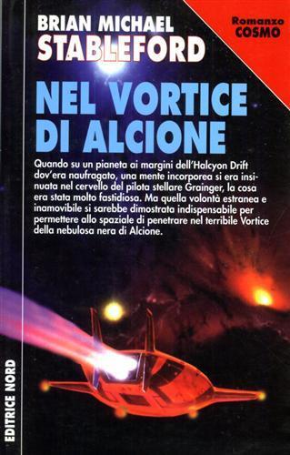 Nel vortice di Alcione - Brian Stableford - copertina