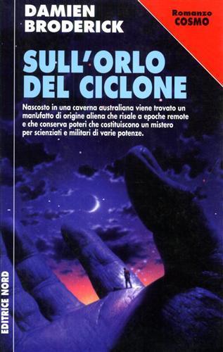 Sull'orlo del ciclone - Damien Broderick - 2