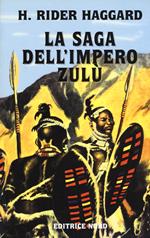 La saga dell'impero Zulù