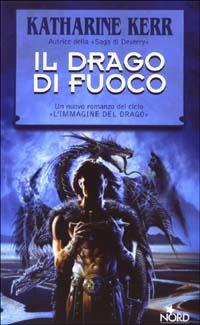 Il drago di fuoco - Katharine Kerr - copertina