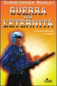 Guerra per l'eternità - Christopher Rowley - copertina