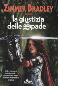 La giustizia delle spade - Marion Zimmer Bradley - copertina