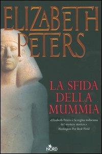 La sfida della mummia - Elizabeth Peters - copertina