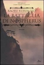 La battaglia di Nospherus. Saga di Guin. Vol. 3