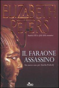 Il faraone assassino - Elizabeth Peters - copertina