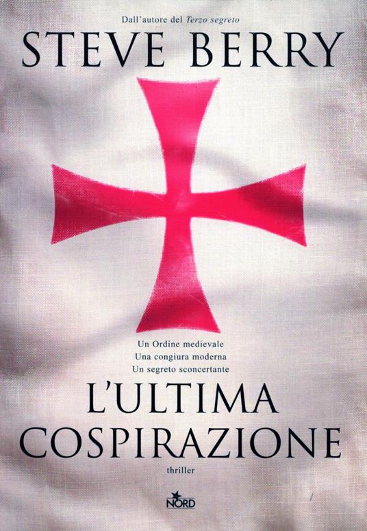 L'ultima cospirazione - Steve Berry - copertina