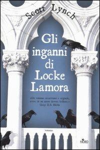 Gli inganni di Locke Lamora - Scott Lynch - copertina