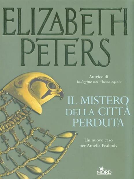 Il mistero della città perduta - Elizabeth Peters - 5