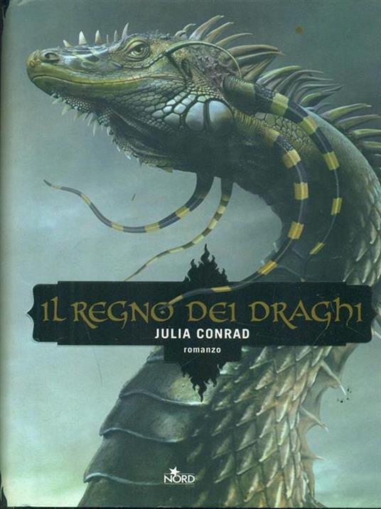 Il regno dei draghi - Julia Conrad - 6