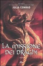 La missione dei draghi