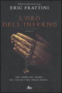 L' oro dell'inferno - Eric Frattini - copertina