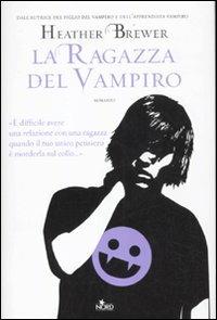 La ragazza del vampiro - Heather Brewer - copertina