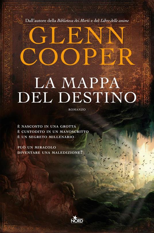 La mappa del destino - Glenn Cooper,Velia Februari,Amalia Rincori - ebook