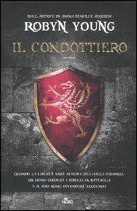 Il condottiero - Robyn Young - copertina