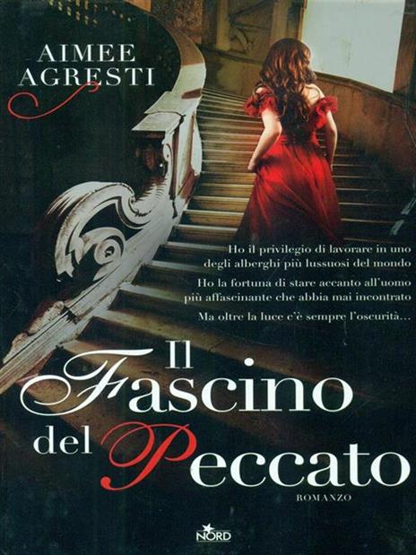 Il fascino del peccato - Aimee Agresti - 4