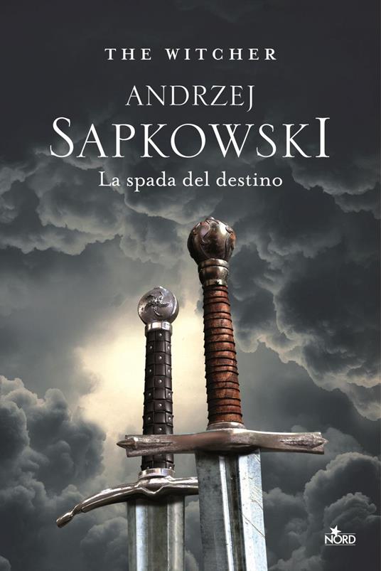 La spada del destino. The Witcher. Vol. 2 - Sapkowski, Andrzej - Ebook -  EPUB2 con Adobe DRM