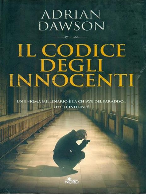 Il codice degli innocenti - Adrian Dawson - copertina