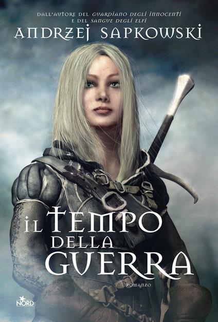 Il tempo della guerra. The Witcher. Vol. 4 - Andrzej Sapkowski - copertina