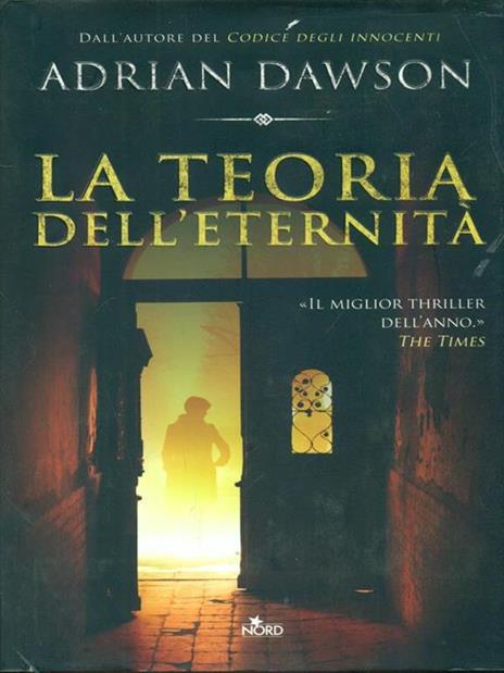 La teoria dell'eternità - Adrian Dawson - 2