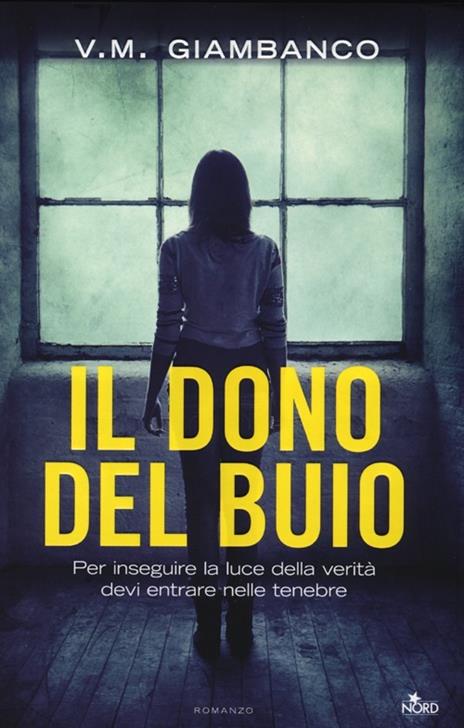 Il dono del buio - V. M. Giambanco - 2