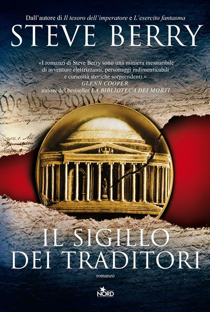 Il sigillo dei traditori - Steve Berry,Alessandro Storti - ebook