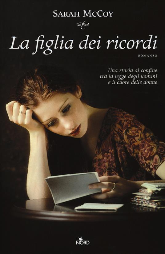 La figlia dei ricordi - Sarah McCoy - copertina