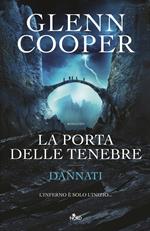 La porta delle tenebre. Dannati