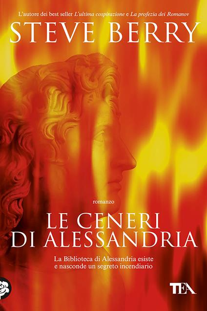 Le ceneri di Alessandria - Steve Berry,Anna Martini - ebook