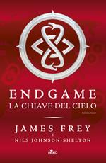 La chiave del cielo. Endgame