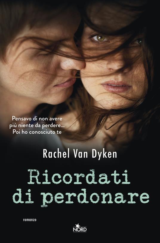 Ricordati di perdonare - Rachel Van Dyken - copertina