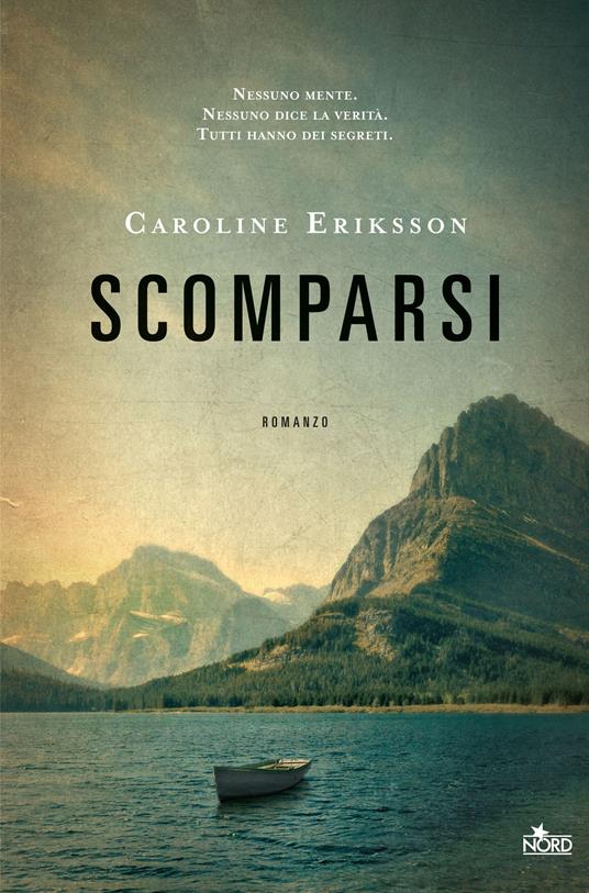 Scomparsi - Caroline Eriksson,Alessandro Storti - ebook