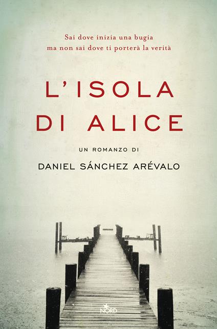 L'isola di Alice - Daniel Sánchez Arévalo - copertina