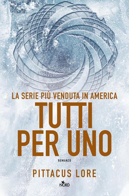 Tutti per uno - Pittacus Lore,Ilaria Katerinov - ebook