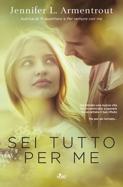 Sei tutto per me - Jennifer L. Armentrout,Ilaria Katerinov - ebook