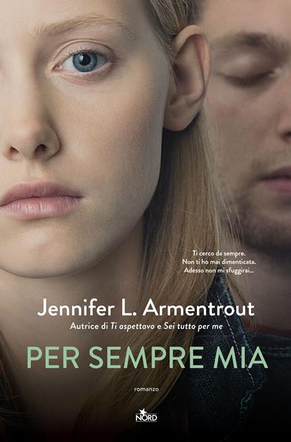 Per sempre mia - Jennifer L. Armentrout - copertina