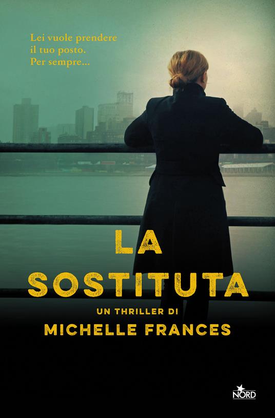 La sostituta - Michelle Frances - copertina