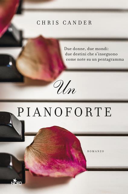 Un pianoforte - Chris Cander,Claudine Turla - ebook