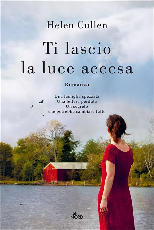 Ti lascio la luce accesa - Helen Cullen - copertina