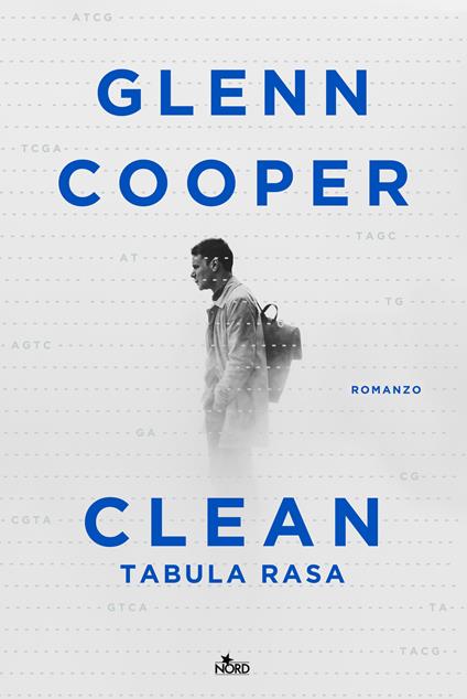 Clean. Tabula rasa - Glenn Cooper,Barbara Ronca - ebook