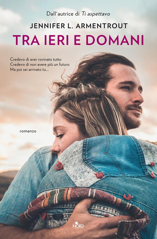 Tra ieri e domani - Jennifer L. Armentrout - copertina