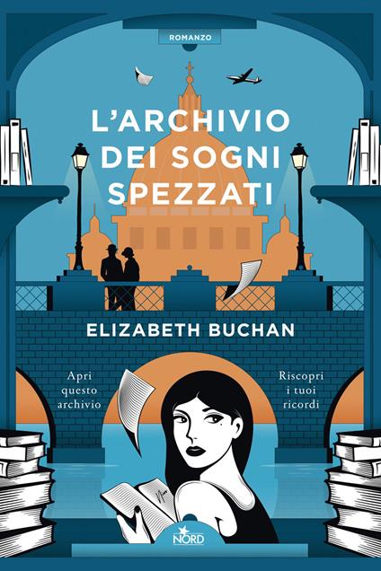 L'archivio dei sogni spezzati - Elizabeth Buchan - copertina