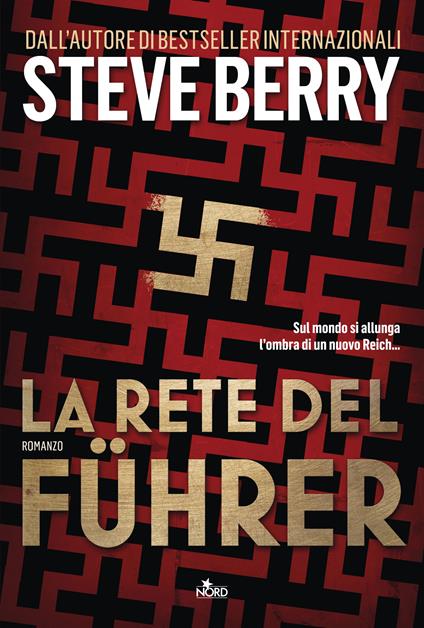 La rete del Führer - Steve Berry,Alessandro Storti - ebook