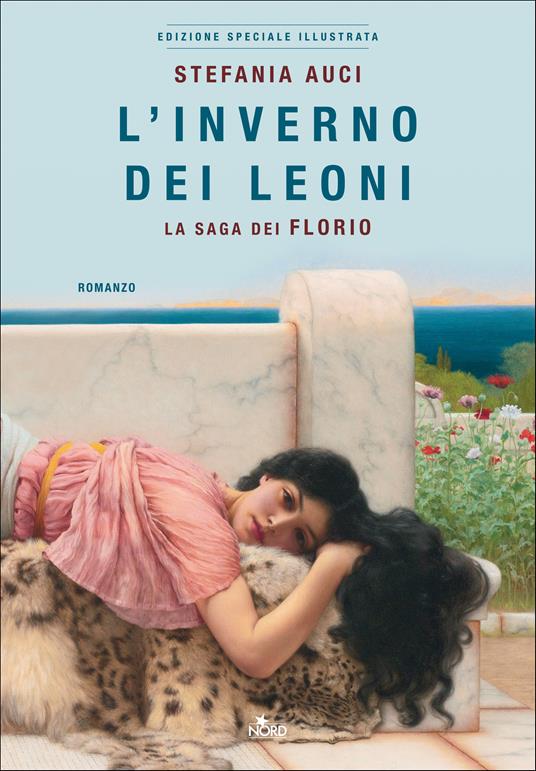 L'inverno dei Leoni. La saga dei Florio. Ediz. speciale - Stefania Auci - copertina