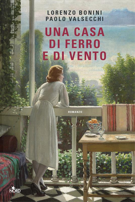 Una casa di ferro e di vento - Lorenzo Bonini,Paolo Valsecchi - copertina
