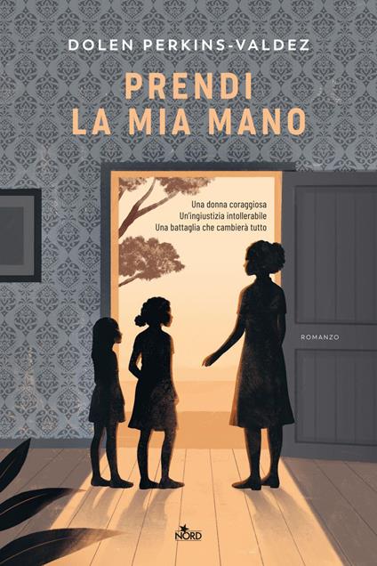 Prendi la mia mano - Dolen Perkins-Valdez,Barbara Ronca - ebook