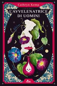 Libro L'avvelenatrice di uomini Cathryn Kemp