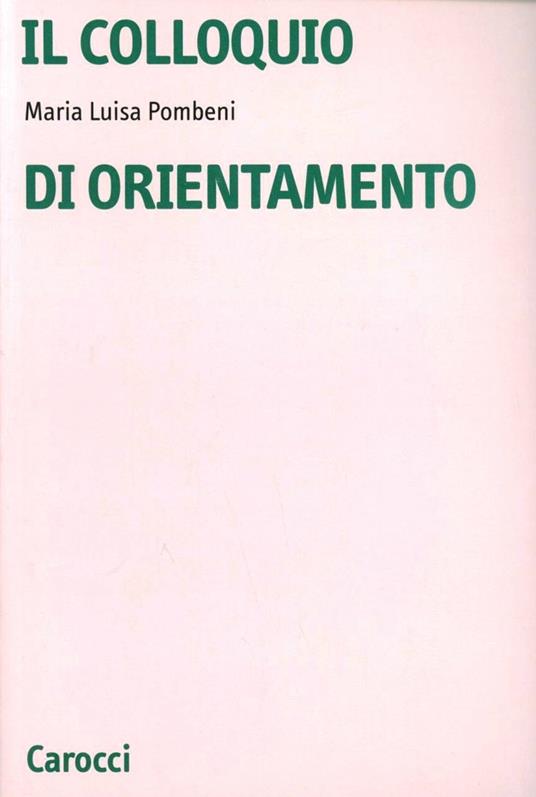Il colloquio di orientamento - M. Luisa Pombeni - copertina
